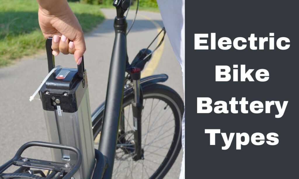 Electric Bike Battery Types 1